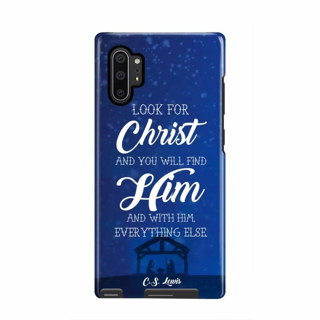 C.S. Lewis Look For Christ Phone Case Christian Phone Cases - Scripture Phone Cases - Iphone Cases Christian